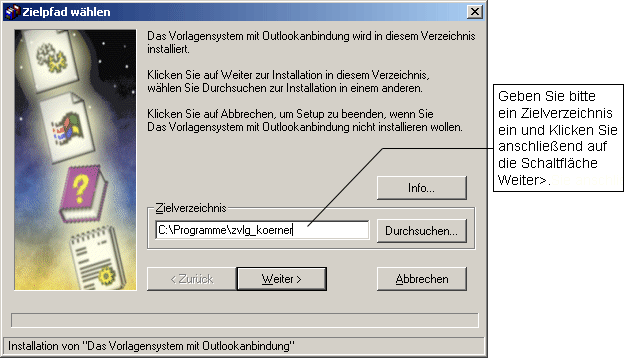 Abbildung 4: Eingabe des Installationspfades